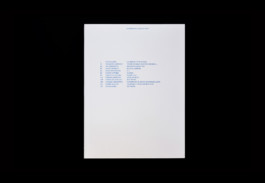 David Antin, Félicia Atkinson, Charles Bernstein, Julien Bismuth, François J. Bonnet, David Horvitz, Sophie Kaplan, Hanne Lippard, Yann Sérandour, Christine Sun Kim, Christian Xatrec Shelter Press 